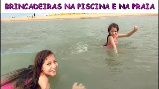 BRINCADEIRAS NA PISCINA E NA PRAIA - VIAGEM PARTE 4