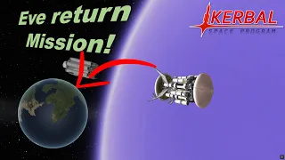 Single Launch Eve return mission with 3 Kerbals! [KSP]