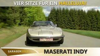 Vier Sitze für ein Halleluja - Garagengold Maserati Indy | Garagengold