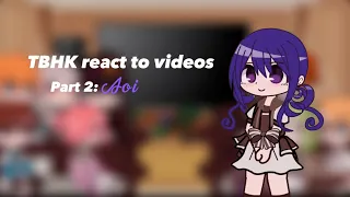 TBHK react  Part 2: Aoi