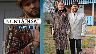 NUNTĂ ÎN SAT: Nași la Amanți (PART. 1) #3chestii