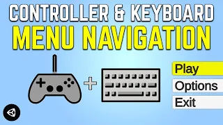 Controller and Keyboard Menu Navigation w/ Input System - Unity Tutorial
