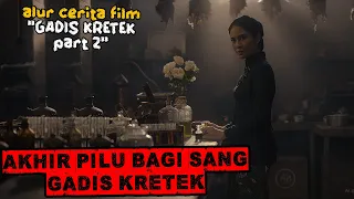 KETIKA KEMALANGAN SELALU MENIMPA SANG GADIS KRETEK PART 2