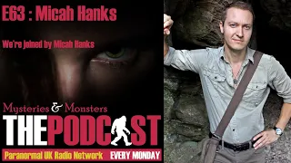 Mysteries and Monsters: Missing Episode Bigfoot and Sea Monsters with Micah Hanks