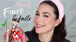 April Beauty Faves 🤍 & Fails 😳