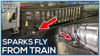 SPARKS FLY From TRAIN + Person CLIMBS OVER TRAIN + Meets & Speical Moves | LIVE Trains RAILRECAP #59