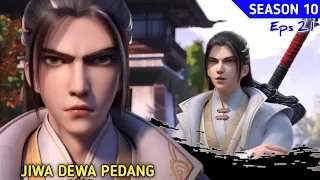 Xianwu dizhun SEASON 10 eps 21 | JIWA DEWA PEDANG