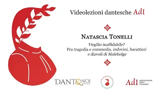 Videolezioni dantesche ADI #07 - Natascia Tonelli, Virgilio inaffidabile?