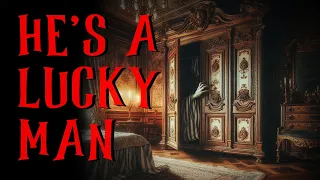 "He's a Lucky Man" | REALITY CREEPYPASTA