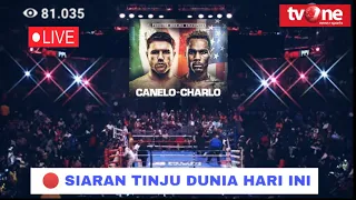 🔴 LIVE BOXING Canelo Alvarez VS Jermell Charlo | Tinju Dunia Hari Ini | Tinju Dunia 2023