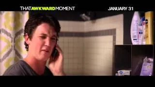 That Awkward Moment - "Too Much" Trailer HD (2013) - Zac Efron Movie