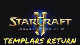 Starcraft 2 TEMPLARS RETURN - Brutal Guide - All Achievements!
