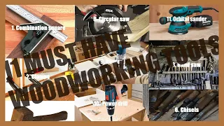 11 Woodworking Tools For Beginners | 11 Must Have Tools For Woodworking | Essential