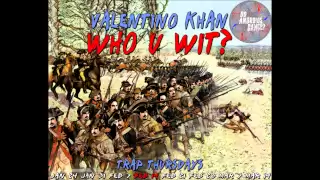 Valentino Khan - Who U Wit (Original Mix)