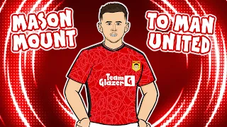 🔴MASON MOUNT SIGNS FOR MAN UNITED🔴