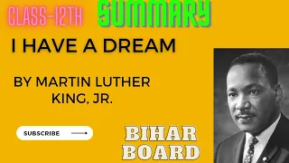 I Have a Dream by Martin Luther King Jr. Summary and Details in Hindi