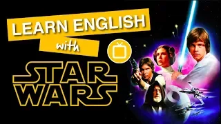 Learn English Through Movies | Star Wars: A New Hope