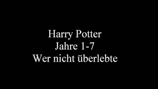 Alle Tode in Harry Potter "Und die Heiligtümer des Todes"