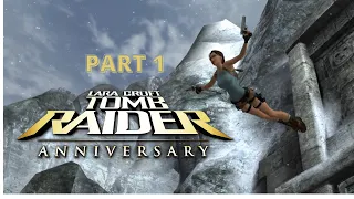 Tomb Raider: Anniversary FULL GAME part 1| Peru | 4k 60FPS | PC