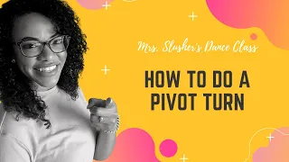 Jazz Dance Technique - How to do a pivot turn | I Teach Dance Class