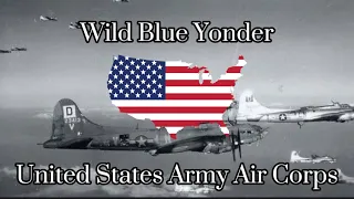 "Wild Blue Yonder" | Song of the USAAC/USAAF