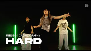 Rihanna - HARD l MINSEO_CHOREOGRAPHY