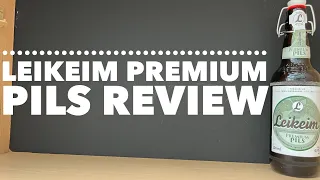 Leikeim Premium Pils Review By Brauhaus Leikeim | German Pilsner Review