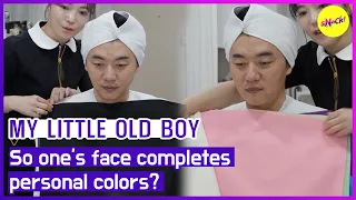 [MY LITTLE OLD BOY] So, one's face completes personal colors? (ENGSUB)