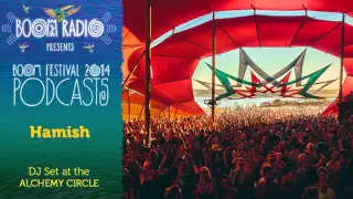 Hamish - Alchemy Circle 24 - Boom Festival 2014