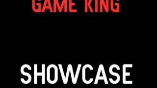 Game King Showcase