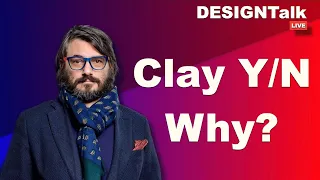DESIGNTalk Learning Clay modeling Yes or Not? Why? by Luciano Bove