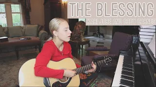 The Blessing by Kari Jobe & Cody Carnes || Cover by Lily Bayer