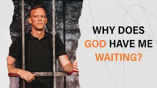 Why Does God Have Me Waiting? | The Unfair Advantage | Aaron Burke