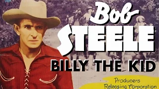 Billy The Kid in Santa Fe (1941) BOB STEELE