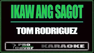 Ikaw ang sagot -TOM RODRIGUEZ (KARAOKE)