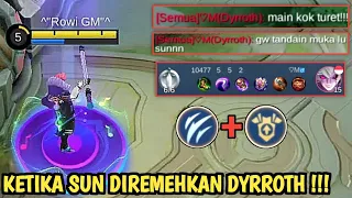 KETIKA SUN DIREMEHKAN DYRROTH DI EXP LANE AUTO KASIH PAHAM MAIN CERDIK PAKAI SUN - MLBB