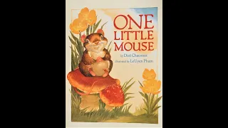 One Little Mouse By Dori Chaconas, Book Read Aloud, #Kidsbooksreadaloud, Kindergarten Book
