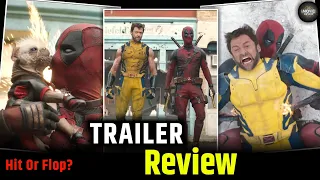 Deadpool & Wolverine Trailer Review