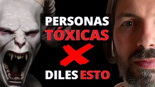 Personas Tóxicas que Absorben tu Energía, Como Actuar Ante Ellas para Evitarlas