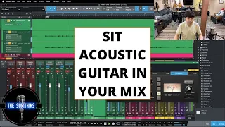 3 Tips For Sitting Acoustic Guitar Perfectly In Your Mix