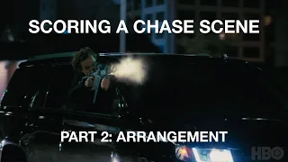 Scoring a Chase Scene Part 2: Arrangement