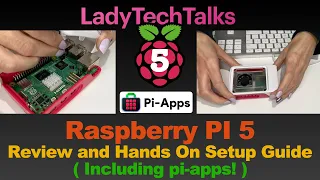 Raspberry PI 5 complete hands on set up, including Pi-Apps and review