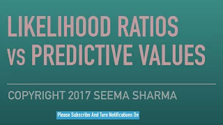 Likelihood Ratios vs Predictive Values: USMLE* Biostatistics-5