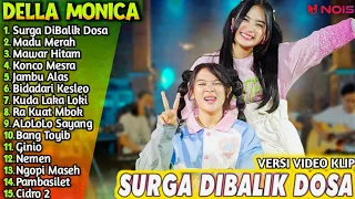 DELLA MONICA HEAVEN BEHIND SIN FULL ALBUM DANGDUT SKA PARGOY AMBYAR @dellamonicaofficial