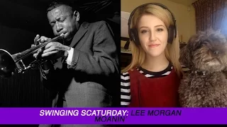 Swinging Scaturday: "Moanin'" (Bobby Timmons) - Lee Morgan Solo / Scat Transcription