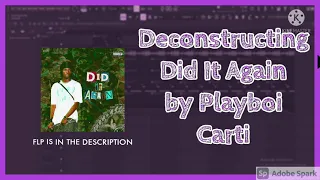 How Pierre Bourne made Did It Again in 2 Minutes - Playboi Carti(Fl Studio Remake)[FLP][with preset]