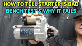 SYMPTOMS OF A BAD STARTER & HOW TO BENCH TEST (LEARN COMMON CAUSES)