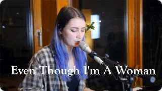 Even Though I'm A Woman - Seeker Lover Keeper (Cover by The Jelly & The Fish)