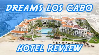 Dreams Los #Cabo Hotel #Review | All Inclusive Resort #mexicovacation