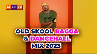 OLD SKOOL RAGGA DANCEHALL MIX 2023 FT SEAN PAUL, MR VEGAS, SHAGGY, BEENIE MAN, SHABBA RANKS